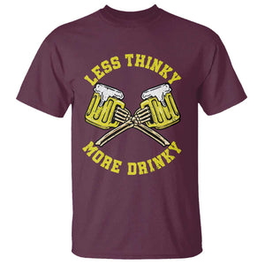 Funny Beer Lover T Shirt Less Thinky More Drinky Skeleton TS09 Maroon Print Your Wear