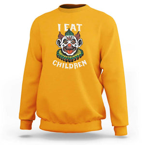 Halloween Clown Sweatshirt I Eat Children Spooky Mask TS09 Gold Print Your Wear