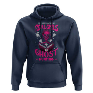 Real Girls Go Ghost Hunting Hoodie Paranormal Investigator Spooky Halloween TS09 Navy Print Your Wear