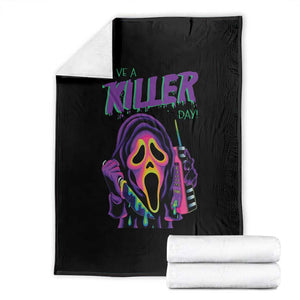 Funny Halloween Throw Blanket Have A Killer Day TS09 Black Print Your Wear