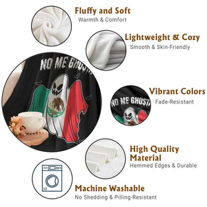 Mexico Halloween Throw Blanket No Me Ghosta Mexican Ghost TS09 Print Your Wear