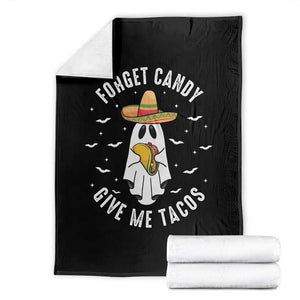Mexico Halloween Throw Blanket Forget Candy Give Me Tacos Cute Mexican Ghost TS09 Black Print Your Wear