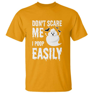 Funny Halloween T Shirt Don't Scare Me I Poop Easily TS09 Gold Print Your Wear