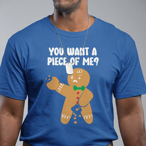 You Want A Piece Of Me Gingerbread Naughty Christmas T Shirt TS09 Printyourwear