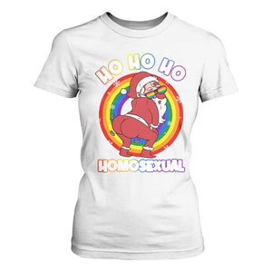Funny Christmas LGBT T Shirt For Women Santa Ho Ho Ho Homosexual TS09 White Print Your Wear