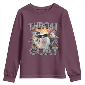 Throat Goat Funny Offensive Adult Humor Bootleg Youth Sweatshirt TS09 Maroon Print Your Wear