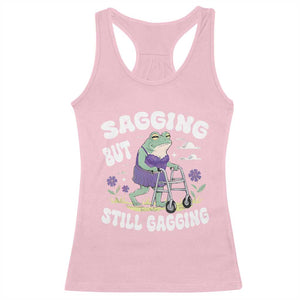 Funny Frog Meme Racerback Tank Top Sagging But Still Gagging Naughty Adult Humor TS09 Light Pink Print Your Wear