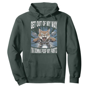 Funny Meme Hoodie Get Out of My Way Gonna Poop My Pants TS09 Dark Forest Green Print Your Wear