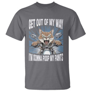 Funny Meme T Shirt Get Out of My Way Gonna Poop My Pants TS09 Charcoal Print Your Wear