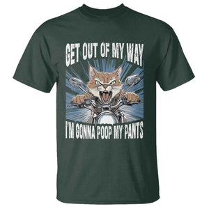 Funny Meme T Shirt Get Out of My Way Gonna Poop My Pants TS09 Dark Forest Green Print Your Wear