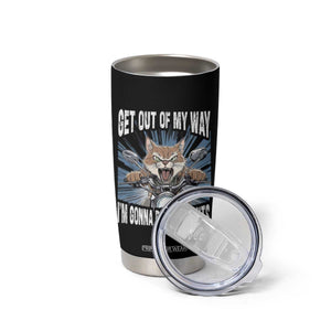 Funny Meme Tumbler Cup Get Out of My Way Gonna Poop My Pants TS09 Print Your Wear