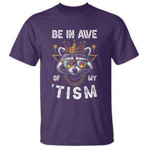 Funny Autistic Raccoon T Shirt Be In Awe Of My 'Tism TS09 Purple Print Your Wear