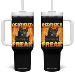 Funny Cat Meme Tumbler With Handle Certified Freak TS09 One Size: 40 oz Black Print Your Wear