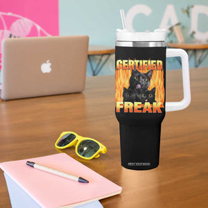 Funny Cat Meme Tumbler With Handle Certified Freak TS09 Print Your Wear