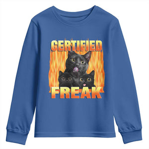 Funny Cat Meme Youth Sweatshirt Certified Freak TS09 Royal Blue Print Your Wear