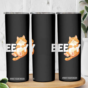 Funny Cat Meme Skinny Tumbler Eepy Cat Silly Sleepy Cat TS09 Print Your Wear
