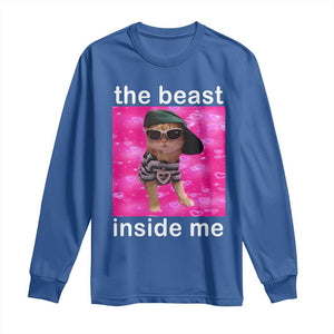 Funny Cat Meme Long Sleeve Shirt The Beast Inside Me TS09 Royal Blue Print Your Wear