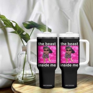 Funny Cat Meme Tumbler With Handle The Beast Inside Me TS09 Print Your Wear