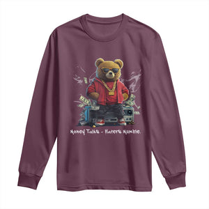 Teddy Fashion Hip Hop Long Sleeve Shirt Money talks Haters Mumble TS09 Maroon Print Your Wear
