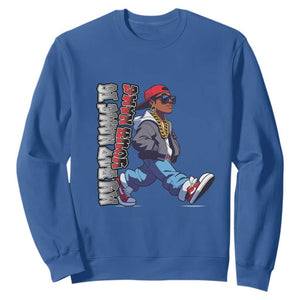 Personalized Hip Hop Rapper Sweatshirt Custom Name My Rap Name Is TS09 Royal Blue Print Your Wear