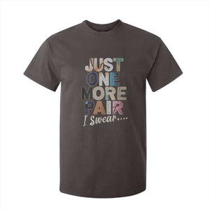 Sneaker Lover T Shirt For Kid Just One More Pair I Swear TS09 Dark Chocolate Print Your Wear
