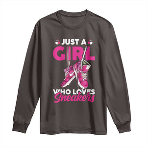 Just A Girl Who Loves Sneakers Long Sleeve Shirt TS09 Dark Chocolate Print Your Wear