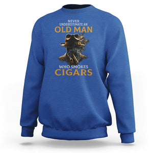 Never Underestimate An Old Man Who Smokes Cigars Sweatshirt TS09 Royal Blue Print Your Wear