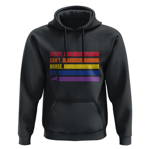 Funny Horse Racing Hoodie Sorry Can't Horses Bye TS09 Black Print Your Wear