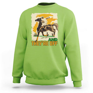 Funny Horse Racing Sweatshirt And They're Off Horses Race Lover TS09 Lime Print Your Wear
