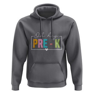 Pre-School Teacher Hoodie Oh Hey Pre-K TS09 Charcoal Print Your Wear