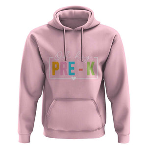 Pre-School Teacher Hoodie Oh Hey Pre-K TS09 Light Pink Print Your Wear