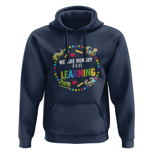 Pre-School Teacher Hoodie We Are Hungry For Learning TS09 Navy Print Your Wear