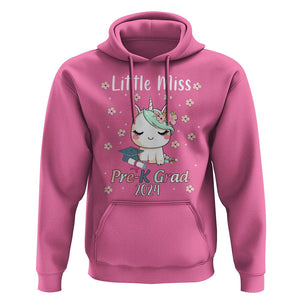 Pre-School Graduation Hoodie Little Miss Pre-K Grad 2024 Cute Unicorn TS09 Azalea Print Your Wear