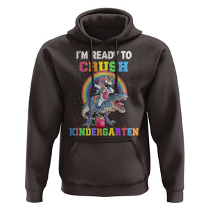 I'm Ready To Crush Kindergarden Hoodie Funny Monster Truck Dinosaur Unicorn TS09 Dark Chocolate Print Your Wear