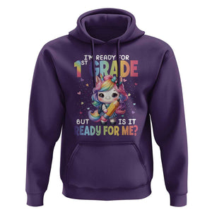Funny Back To School Unicorn Hoodie I'm Ready For 1st Grade But Is It Ready For Me TS09 Purple Print Your Wear