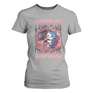 Funny Programmer T Shirt For Women I Work On Computers Japan Anime Cat TS09 Sport Gray Print Your Wear
