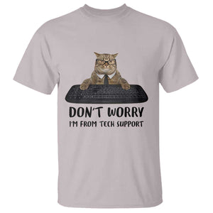 Funny Don't Worry I'm From Tech Support T Shirt TS09 Ice Gray Print Your Wear