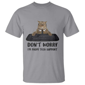 Funny Don't Worry I'm From Tech Support T Shirt TS09 Sport Gray Print Your Wear