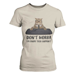Funny Don't Worry I'm From Tech Support T Shirt For Women TS09 Sand Print Your Wear
