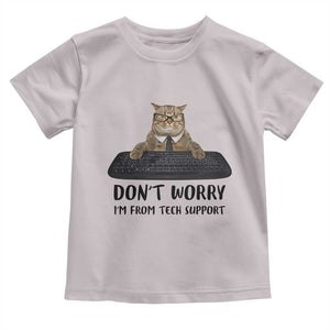 Funny Don't Worry I'm From Tech Support Toddler T Shirt TS09 Ice Gray Print Your Wear