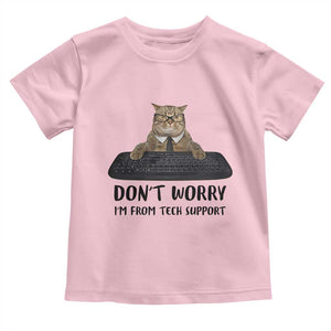 Funny Don't Worry I'm From Tech Support Toddler T Shirt TS09 Light Pink Print Your Wear