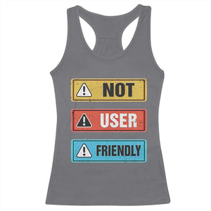Funny Coder Racerback Tank Top Not User Friendly TS09 Charcoal Print Your Wear
