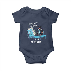 Funny Coder Baby Onesie It's Not A Bug It's A Feature TS09 Navy Print Your Wear