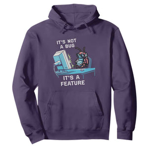 Funny Coder Hoodie It's Not A Bug It's A Feature TS09 Purple Print Your Wear