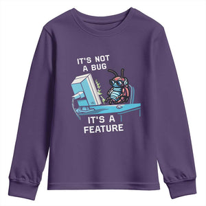 Funny Coder Youth Sweatshirt It's Not A Bug It's A Feature TS09 Purple Print Your Wear