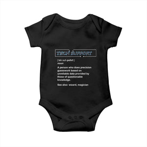 Funny Tech Support Description Baby Onesie TS09 Black Print Your Wear