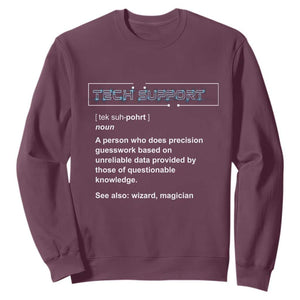 Funny Tech Support Description Sweatshirt TS09 Maroon Print Your Wear