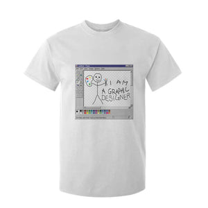 Funny I Am A Graphic Designer T Shirt For Kid TS09 White Print Your Wear