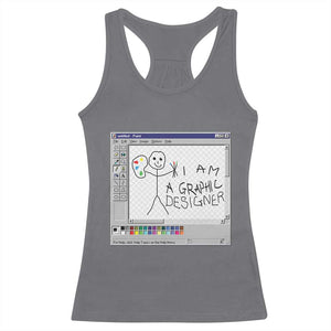 Funny I Am A Graphic Designer Racerback Tank Top TS09 Charcoal Print Your Wear