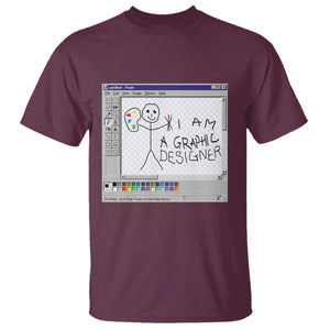 Funny I Am A Graphic Designer T Shirt TS09 Maroon Print Your Wear